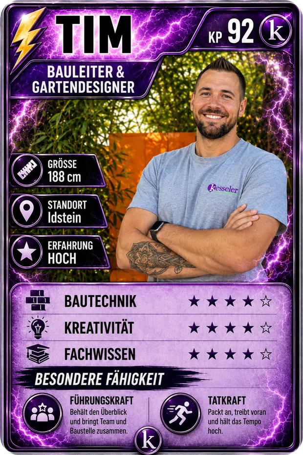 Sammelkarte von Tim, Bauleiter und Gartendesigner: Bautechnik, Kreativität, Fachwissen